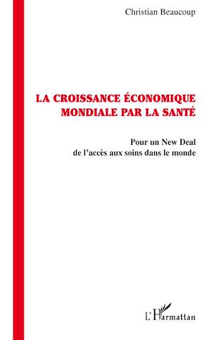 Téléchargez le livre :  La croissance économique par la santé