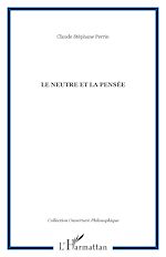 Download this eBook Le neutre et la pensée