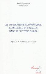 Download this eBook Implications économiques comptables et fiscales dans le système OHADA