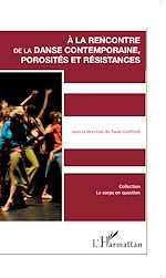 Télécharger le livre :  A la rencontre de la danse contemporaine