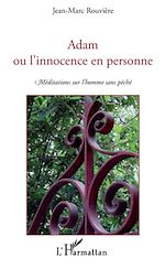 Télécharger le livre :  Adam ou l'innocence en personne