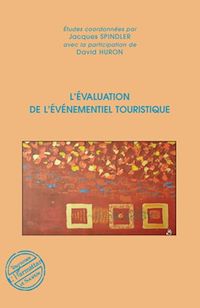 Télécharger le livre :  L'évaluation de l'événementiel touristique