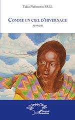 Télécharger le livre :  Comme un ciel d'hivernage