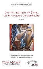 Télécharger le livre :  Les voix abyssales de Bissau ou les douleurs de la mémoire
