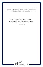 Télécharger le livre :  Mythes, conflits et décolonisation au Sahel