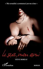 Télécharger le livre :  Le sexe, mon ami