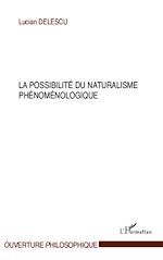 Download this eBook La possibilité du naturalisme phénoménologique