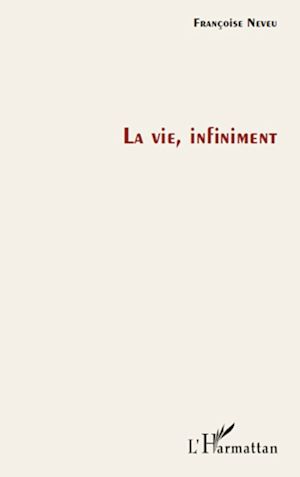 Download the eBook: La vie, infiniment