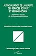 Télécharger le livre :  Autoévaluation de la qualité des services sociaux et médico-sociaux