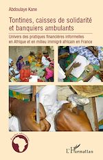 Download this eBook Tontine, caisses de solidarité et banquiers ambulants