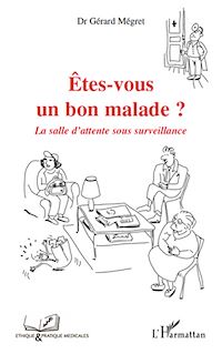 Télécharger le livre :  Etes-vous un bon malade?