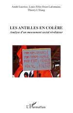 Télécharger le livre :  Les Antilles en colère