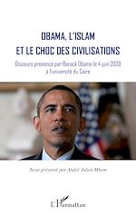 Télécharger le livre :  Obama, l'islam et le choc des civilisations