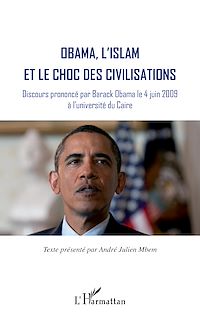 Télécharger le livre :  Obama, l'islam et le choc des civilisations