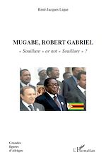 Télécharger le livre :  Mugabe, Robert Gabriel