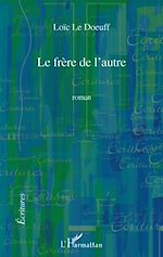 Télécharger le livre :  Le frère de l'autre