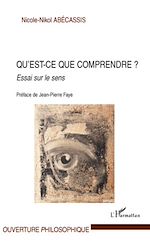 Download this eBook Qu'est-ce que comprendre ?