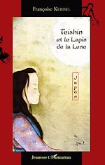 Télécharger le livre :  Teishin et le lapin de la lune