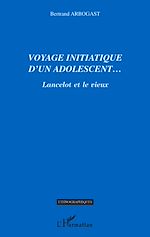 Télécharger le livre :  Voyage initiatique d'un adolescent...