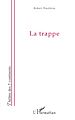 Télécharger le livre :  La trappe