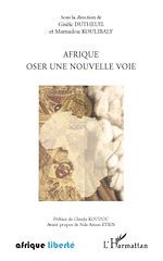 Télécharger le livre :  Afrique oser une nouvelle voie