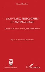 Télécharger le livre :  Nouveaux philosophes et antimarxisme