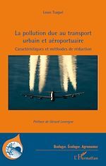 Télécharger le livre :  La pollution due au transport urbain et aéroportuaire