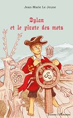 Télécharger le livre :  Dylan et le pirate des mots