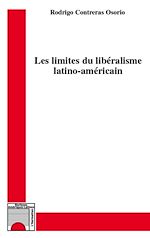 Télécharger le livre :  Les limites du libéralisme latino-américain