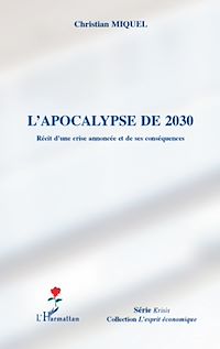 Télécharger le livre :  L'apocalypse de 2030
