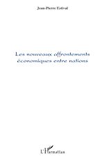 Télécharger le livre :  Les nouveaux affrontements économiques entre nations