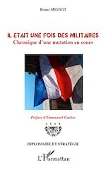 Télécharger le livre :  Il était une fois des militaires