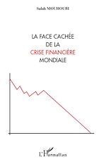 Télécharger le livre :  La face cachée de la crise financière mondiale