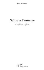Télécharger le livre :  Naître à l'autisme