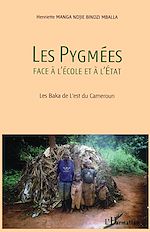 Download this eBook Les Pygmées face à l'Ecole et à l'Etat