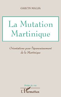 Télécharger le livre :  La Mutation Martinique