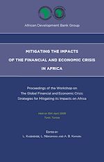 Télécharger le livre :  Mitigating the impacts of the financial and economic crisis in Africa