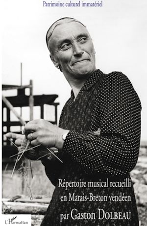 Téléchargez le livre :  Répertoire musical recueilli en Marais-Breton vendéen