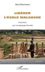 Télécharger le livre :  Libérer l'école malgache