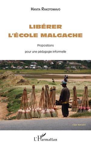 Téléchargez le livre :  Libérer l'école malgache