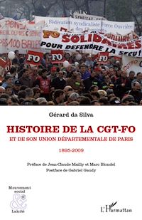 Télécharger le livre :  Histoire de la CGT-FO et de son union départementale de Paris (1895-2009)