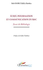 Télécharger le livre :  Ecrit, information et communication en RDC