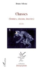 Télécharger le livre :  Chasses(femmes, oiseaux, insectes)
