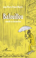 Télécharger le livre :  Bafouillou
