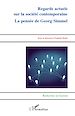Télécharger le livre :  Regards actuels sur la société contemporaine