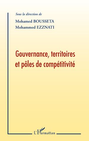 Téléchargez le livre :  Gouvernance, territoires et pôles de compétitivité