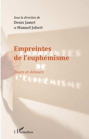 Téléchargez le livre :  Empreintes de l'euphémisme