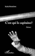 Télécharger le livre :  C'est qui le capitaine ?
