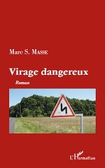Télécharger le livre :  Virage dangereux