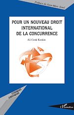 Download this eBook Pour un nouveau droit international de la concurrence